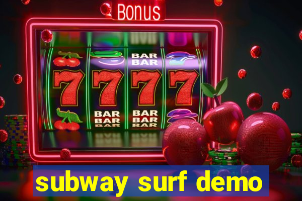 subway surf demo